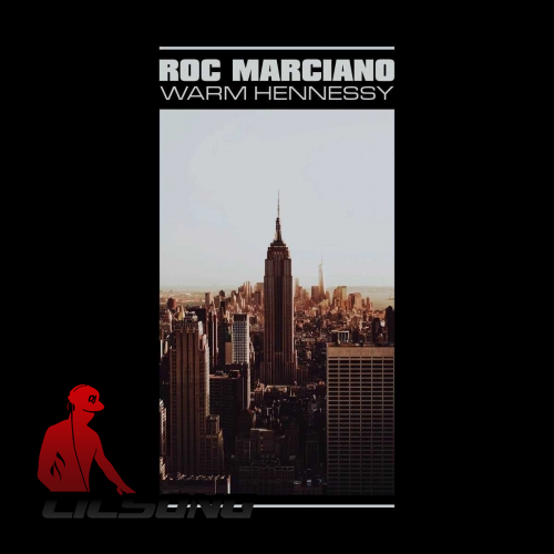 Roc Marciano - Warm Hennessy